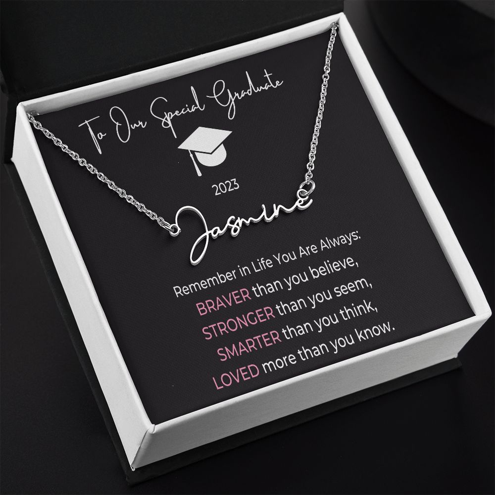 To Our Special Graduate