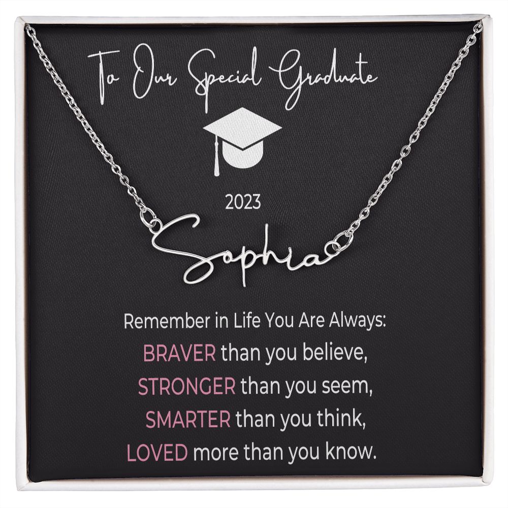 To Our Special Graduate