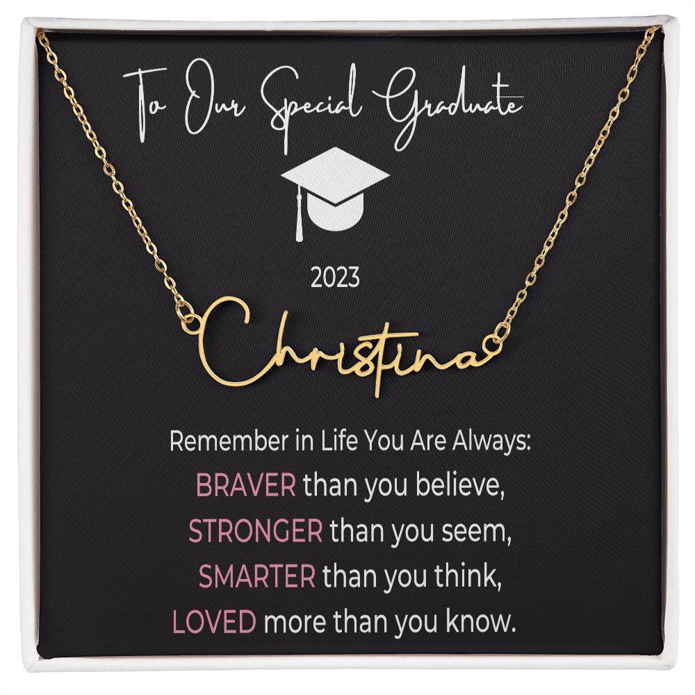 To Our Special Graduate