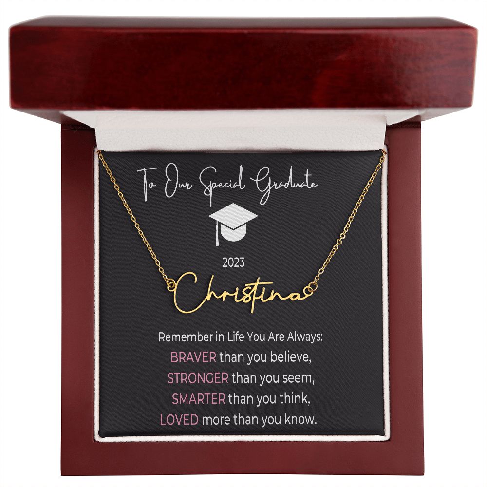 To Our Special Graduate